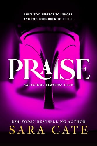 Praise (Salacious Players' Club) (English Edition)