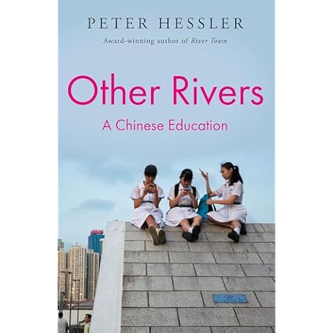 Other Rivers: A Chinese Education Cover