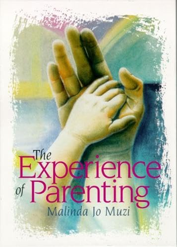 Experience of Parenting, The