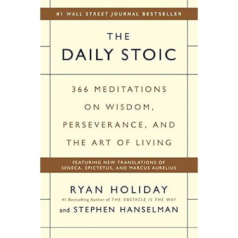 The Daily Stoic: 366 Meditations on Wisdom, Perseverance, and the Art of Living Cover
