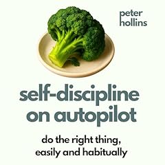 Self-Discipline on Autopilot Audiolibro Por Peter Hollins arte de portada