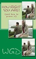 How Right You Are!: 099107470X Book Cover