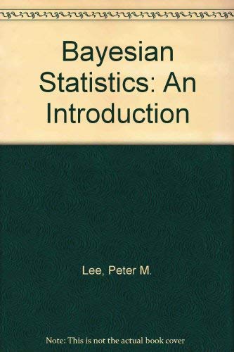 Amazon.co.jp: Bayesian Statistics: An Introduction : Lee, Peter M ...
