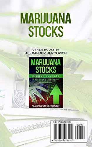 Marijuana Stocks for Beginners: How to Invest in the Booming Pot Stock Market for a Big Profit