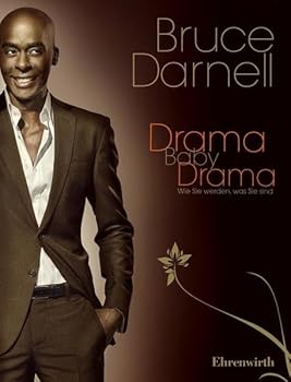 Perfect Paperback Drama, Baby, Drama!: Wie Sie werden, was Sie sind [German] Book