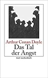  Das Tal der Angst: Roman: Sherlock Holmes - Seine sämtlichen Abenteuer (insel taschenbuch)