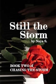 Paperback Still the Storm (Chasing the Storm) Book