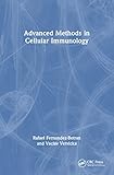 Advanced Methods in Cellular Immunology