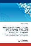 multifaceted empathy test  MICROSTRUCTURAL ASPECTS OF MULTIFACE WC-BASED COMPOSITE DAMAGE: MICROSTRUCTURAL ASPECTS OF MULTIFACE WC-BASED COMPOSITE DAMAGE UNDER TRIBOCONDITIONS