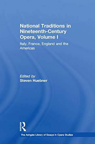 National Traditions in Nineteenth-Century Opera Volume I Essais Musique