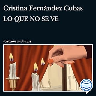 Lo que no se ve Audiolibro Por Cristina Fernández Cubas arte de portada