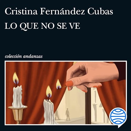 Lo que no se ve Audiolibro Por Cristina Fernández Cubas arte de portada
