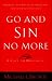 Go and Sin No More: A Call to Holiness
