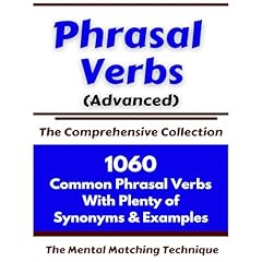 Phrasal Verbs (Advanced) The Comprehensive Collection Audiolibro Por Robert Allans, Ahmet Mustafaoglu arte de portada