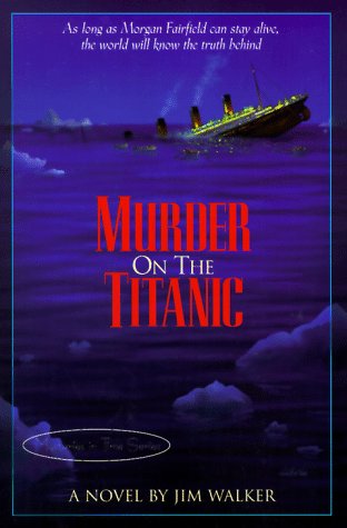 Murder on the Titanic (Mysteries in Time Series)