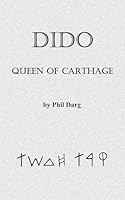 Dido: Queen of Carthage B0F3XLKN9W Book Cover