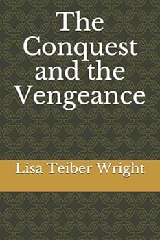 Paperback The Conquest and the Vengeance Book