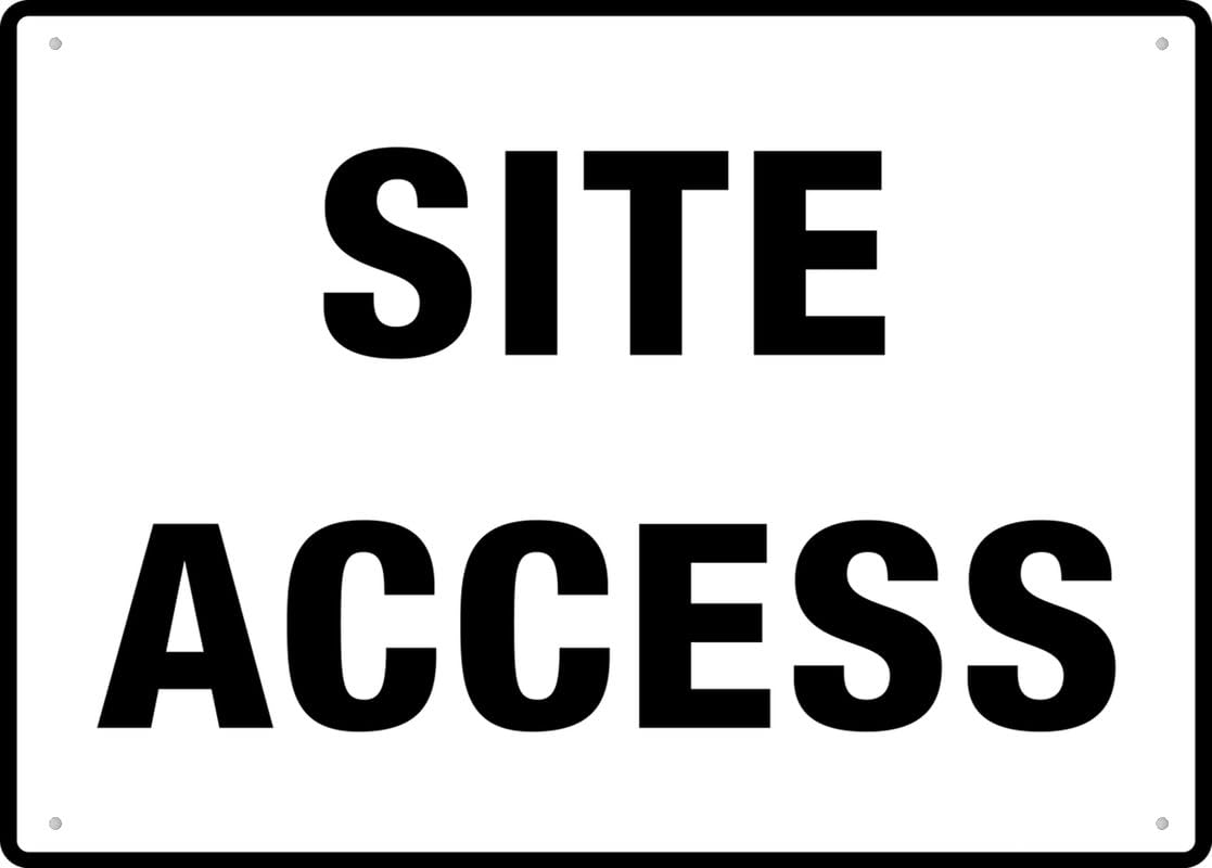 Site Access Aluminum Metal Sign 12"x8" Pre-Drilled Holes For Easy Mounting Indoor/Outdoor Use - Fence/Door/Gate