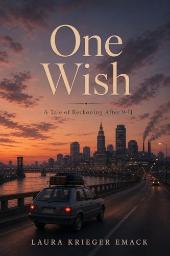 One Wish: A Tale of Reckoning After 9-11