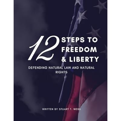 12 Steps to Freedom and Liberty