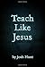 Teach Like Jesus