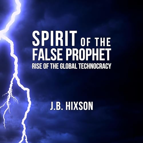 Spirit of the False Prophet by J.B. Hixson episode artwork