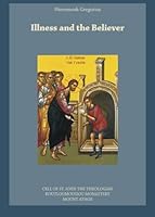 Illness and the Believer 1939028132 Book Cover