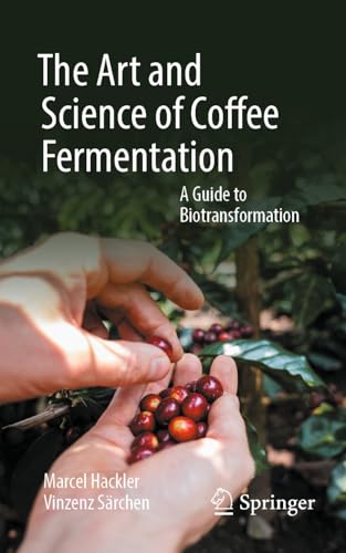 The Art and Science of Coffee Fermentation: A Guide to Biotransformation