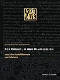  Für Königtum und Himmelreich: 1000 Jahre Bischof Meinwerk von Paderborn