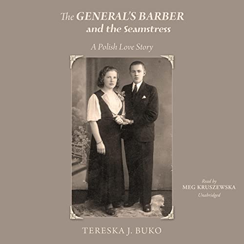 The General&amp;rsquo;s Barber and the Seamstress by Tereska Józefa Buko episode artwork