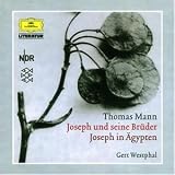 Joseph in Ägypten: Lesung - Thomas Mann Hauptdarsteller: Gert Westphal 