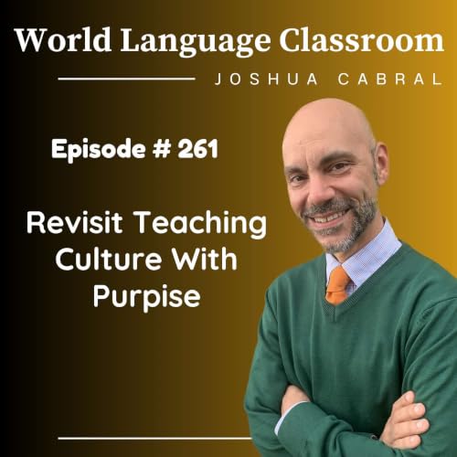 Revisit Teaching Culture with Purpose