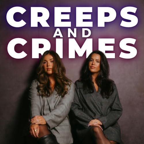 Creeps and Crimes Podcast Por Taylar Fetzner Morgan Harris | QCODE arte de portada