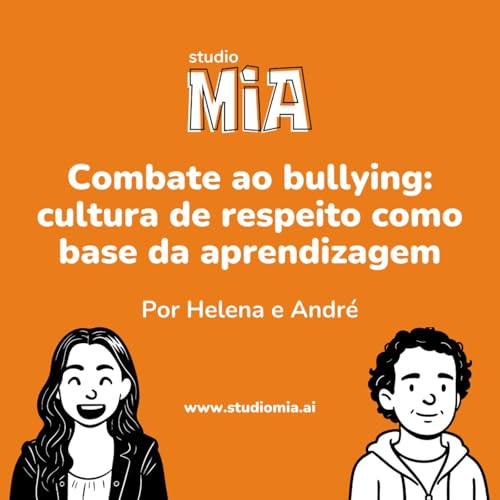 Page de couverture de #3 Combate ao bullying: cultura de respeito como base da aprendizagem