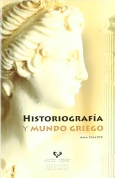 Historiografia y Mundo Griego