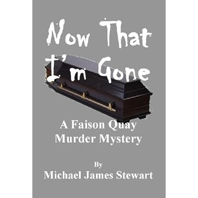 Now That I'm Gone