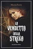 La Vendetta Della Strega - 2