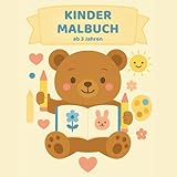  Kinder Malbuch ab 3 Jahren: Spaß und Freude für kleine Künstlerinnen und Künstler