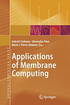 Hardcover Applications of Membrane Computing (Natural Computing Series) Book