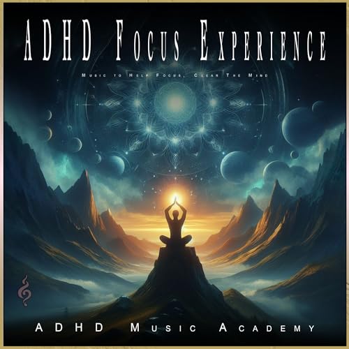 Amazon.com: ADHD Focus Experience: Music to Help Focus, Clear The Mind ...