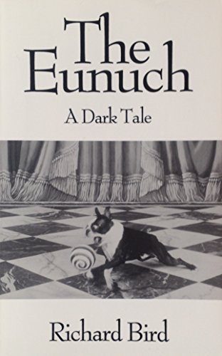 The Eunuch: A Dark Tale 0964647109 Book Cover