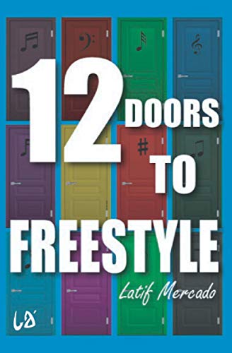 Couverture de 12 Doors To Freestyle