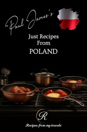 Bild: Paul James?s Just Recipes from Poland (English Edition) fr 5,68 EUR bei amazon.de