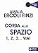 Corsa Allo Spazio. 1, 2, 3... Via! - 3