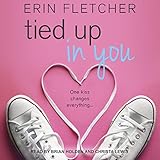 Tied Up in You: Breakaway Series, Book 2