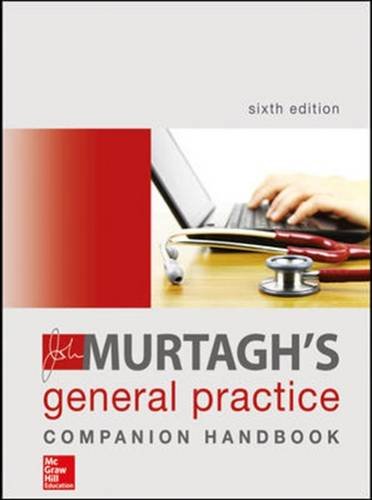 John Murtagh's General Practice Companion Handbook (Australia Healthcare Medical Medical)