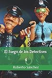  El Juego de los Detectives 4