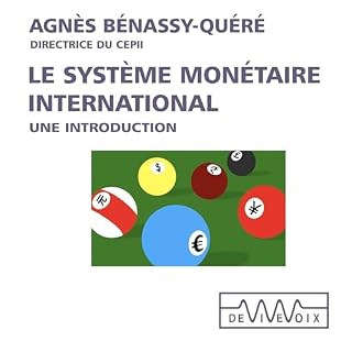 Couverture de Le syst&egrave;me mon&eacute;taire international