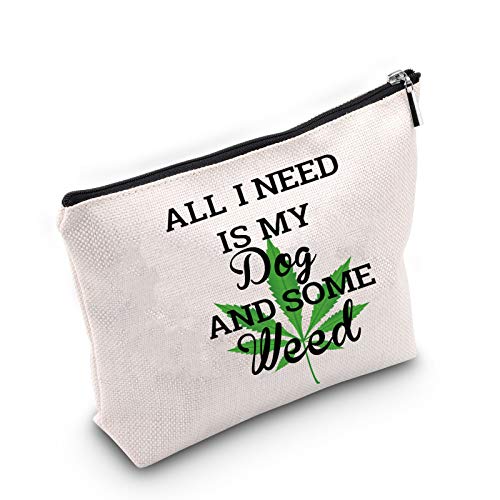 TSOTMO Dog Lover Gift Weed Makeup Bag ALL I NEED IS MY DOG AND SOME WEED Cosmetic Bag Funny Marijuana Weed Leaf Makeup Cosmetic Bag (Dog Weed)