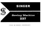  Singer 237 Machine à coudre 66 pages en anglais